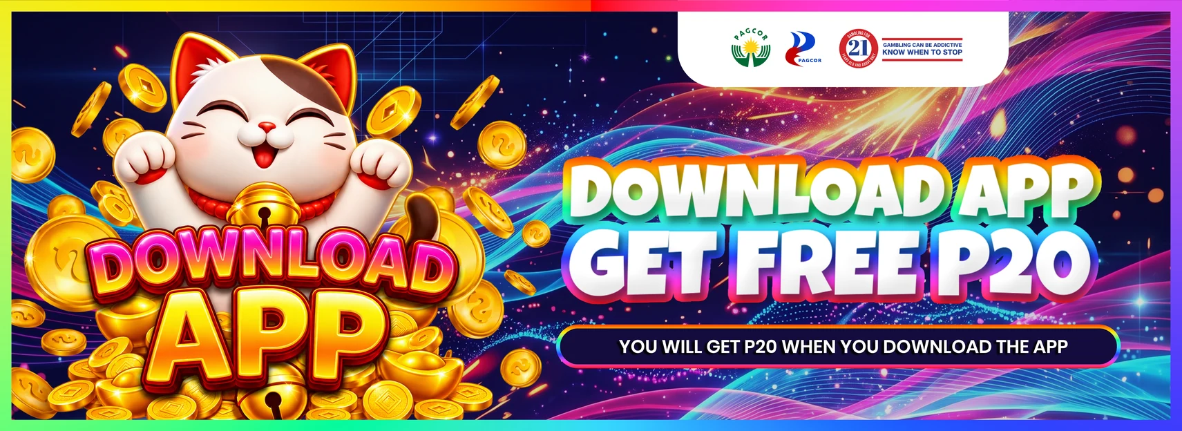 Get the app + deposit ₱100 → claim ₱20 free
